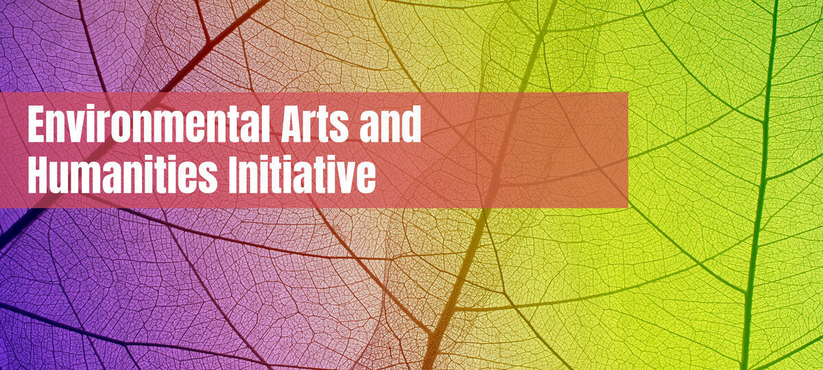 Environmental Arts and Humanities Header