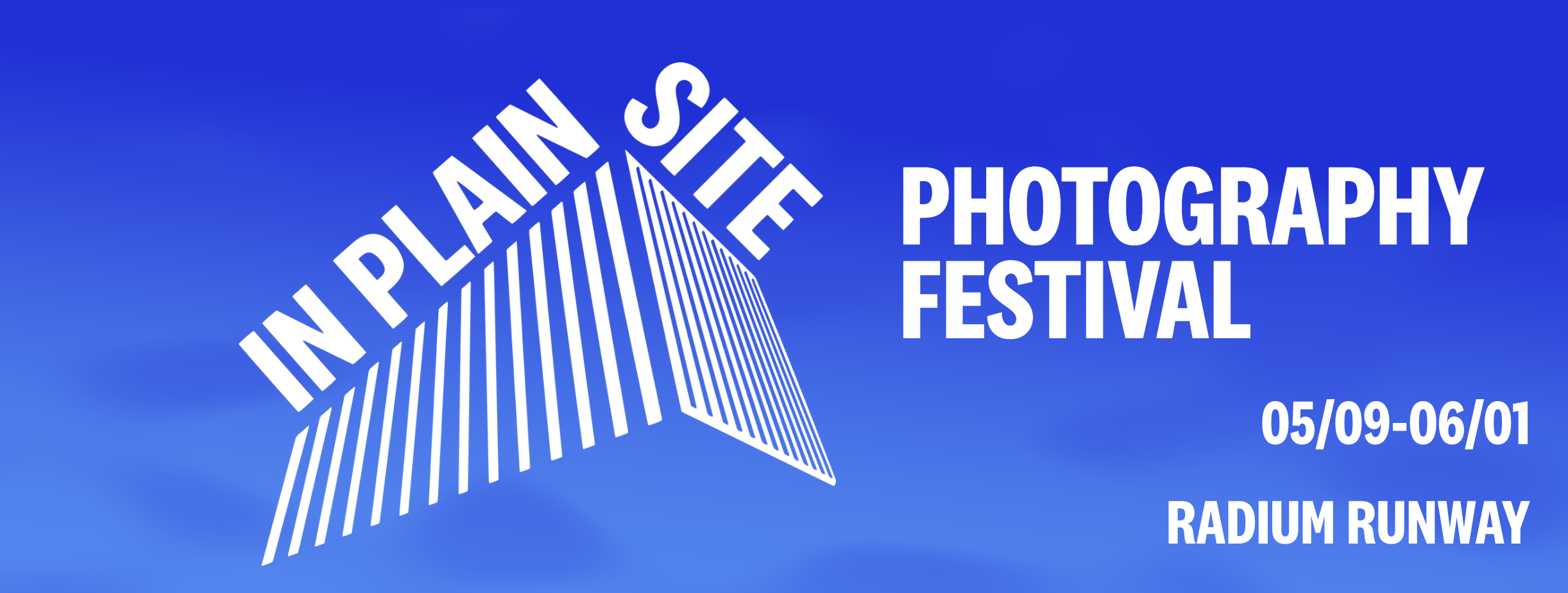 A text graphic image advertising the photo exhibition, In Plain Site, May 1 through June 1, 2025.